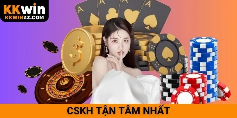 CSKH tận tâm nhất
