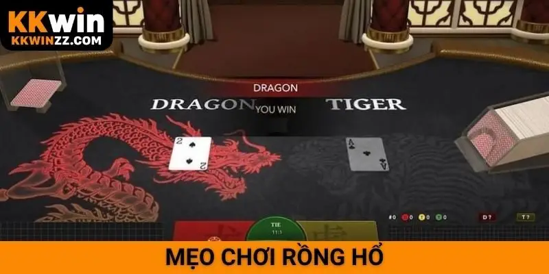 Mẹo chơi rồng hổ